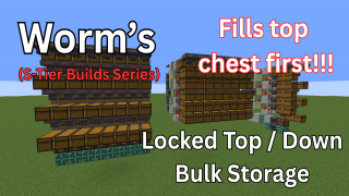 Worm's S-Tier Top / Down Locked Bulk Storage